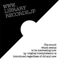 LIBRARY RECORDS